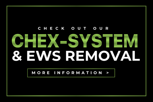 Chex System Removal